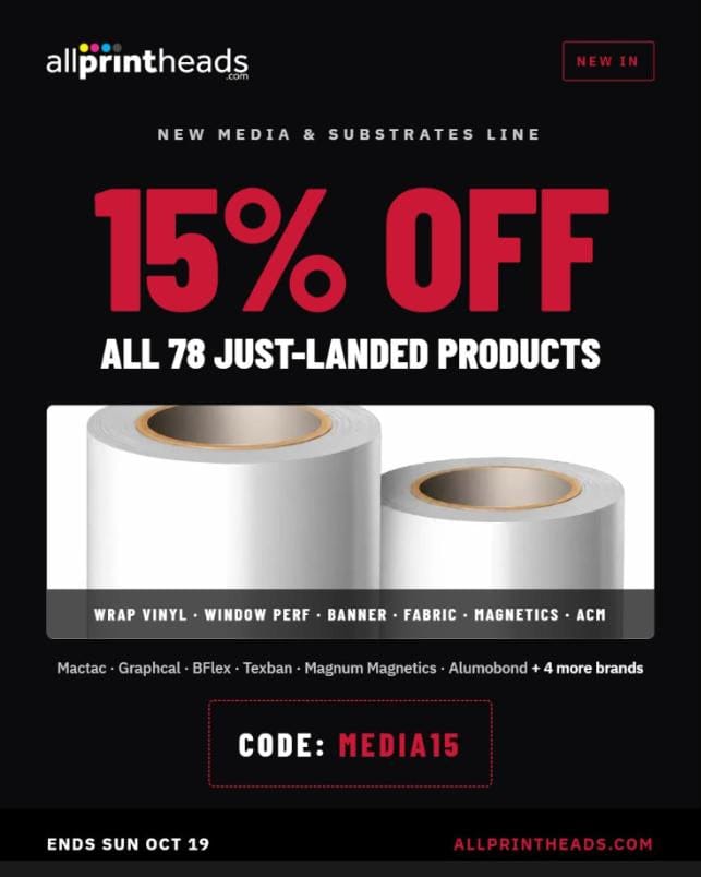 New media & substrates line — 78 rolls, sheets & boards, 15% off with code MEDIA15 through Oct 19